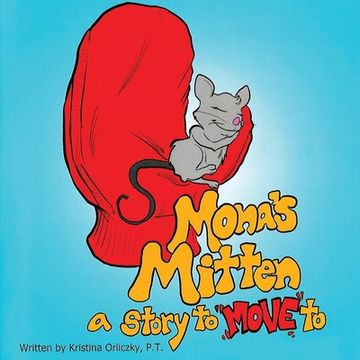portada Mona's Mitten A Story to Move 