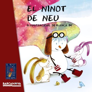 portada El Ninot de neu (Llibres Infantils i Juvenils - el Petit Univers) (en Catalá)