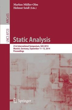 portada Static Analysis: 21St International Symposium, sas 2014, Munich, Germany, September 11-13, 2014. Proceedings (Lecture Notes in Computer Science) 