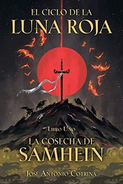 portada El Ciclo de la Luna Roja Libro 1: La Cosecha de Samhein