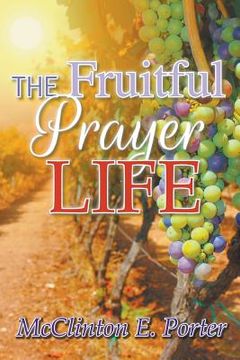 portada The Fruitful Prayer Life (in English)