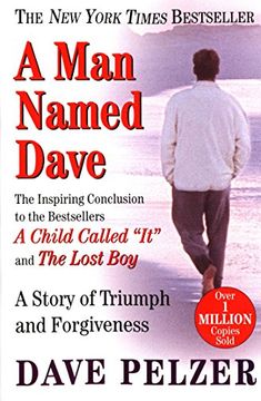portada A man Named Dave: A Story of Triumph and Forgiveness (in English)