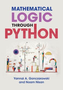 portada Mathematical Logic Through Python (en Inglés)