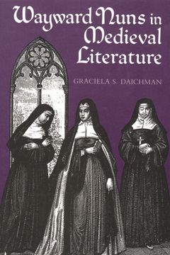portada wayward nuns in medieval literature (en Inglés)