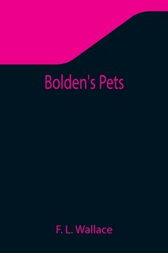 portada Bolden's Pets (en Inglés)