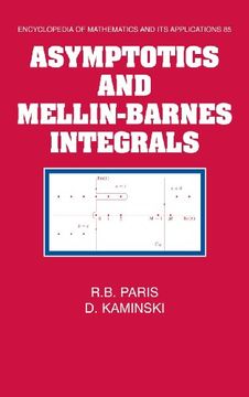 portada Asymptotics and Mellin-Barnes Integrals Hardback (Encyclopedia of Mathematics and its Applications) (en Inglés)