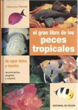 portada gran libro peces tropicales, el