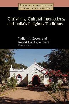 portada christians, cultural interactions, and india's religious traditions