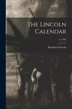 portada The Lincoln Calendar; yr.1920 (en Inglés)