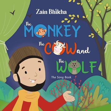 portada The Monkey, the Cow and the Wolf: The Song Book (en Inglés)