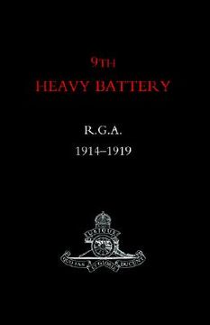 portada 9th heavy battery r.g.a. 1914-1919 (in English)