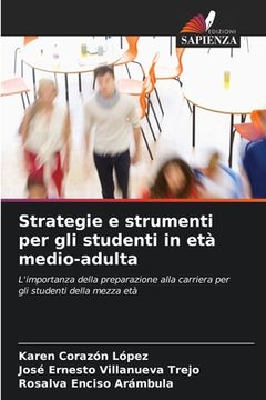 portada Strategie e strumenti per gli studenti in età medio-adulta (in Italian)