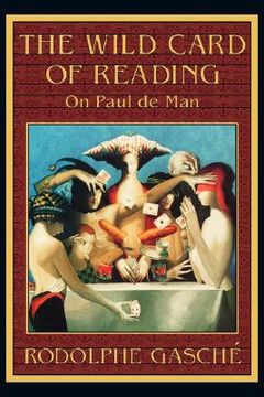 portada the wild card of reading: on paul de man (en Inglés)