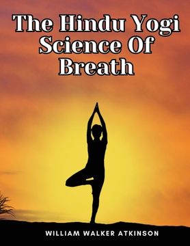 portada The Hindu Yogi Science Of Breath (en Inglés)