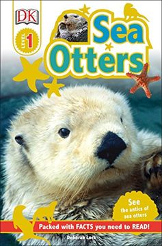 portada Dk Readers l1: Sea Otters: See the Antics of sea Otters! (dk Readers, Level 1) 