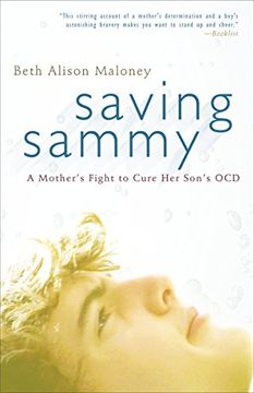 portada Saving Sammy: A Mother's Fight to Cure her Son's ocd (en Inglés)
