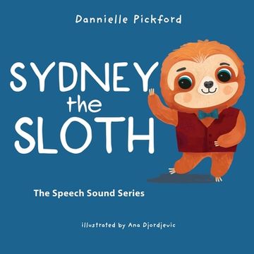 portada Sydney the Sloth (en Inglés)