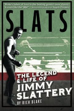 portada Slats: The Legend and Life of Jimmy Slattery