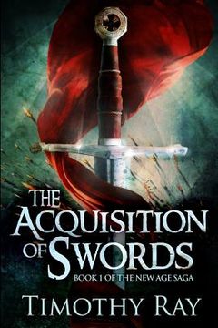 portada The Acquisition of Swords: Remastered Edition (en Inglés)