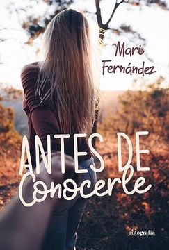 portada Antes de Conocerle (in Spanish)