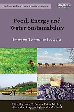 portada Food, Energy and Water Sustainability: Emergent Governance Strategies (en Inglés)