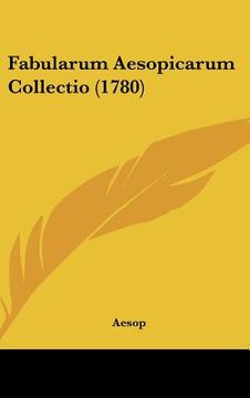 portada Fabularum Aesopicarum Collectio (1780) (en Latin)