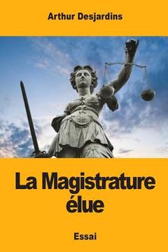 portada La Magistrature élue