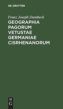 portada Geographia Pagorum Vetustae Germaniae Cisrhenanorum (en Latin)