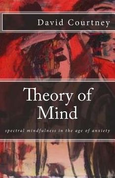 portada Theory of Mind: spectral mindfulness in the age of anxiety
