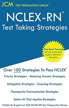 portada Nclex-Rn - Test Taking Strategies: Free Online Tutoring - new 2020 Edition - the Latest Strategies to Pass Your Nclex-Rn. (en Inglés)