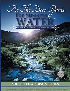 portada As the Deer Pants for Stream of Water: Book of Prayer & Meditations - 2nd Edition (en Inglés)
