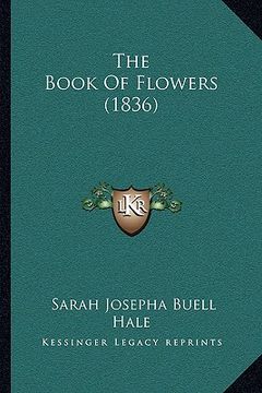 portada the book of flowers (1836) the book of flowers (1836) (en Inglés)