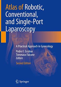 portada Atlas of Robotic, Conventional, and Single-Port Laparoscopy: A Practical Approach in Gynecology (in English)