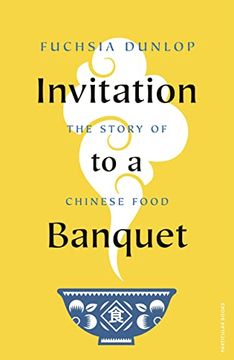 portada Invitation to a Banquet: The Story of Chinese Food