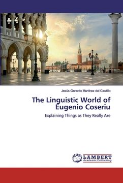 portada The Linguistic World of Eugenio Coseriu (en Inglés)