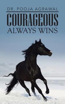 portada Courageous Always Wins (en Inglés)