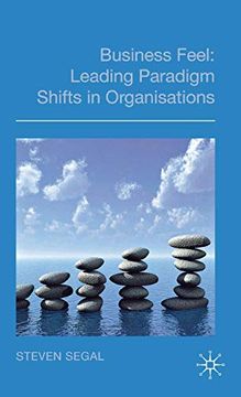 portada Business Feel: Leading Paradigm Shifts in Organisations (en Inglés)