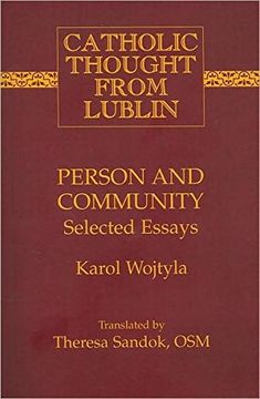 portada Person and Community: Selected Essays (Catholic Thought From Lublin) (in English)