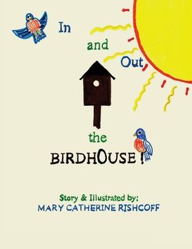 portada In and Out the Birdhouse! (in English)