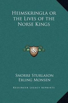 portada heimskringla or the lives of the norse kings (en Inglés)