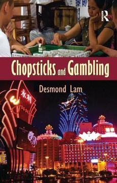 portada Chopsticks and Gambling (en Inglés)