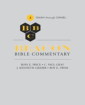 portada Beacon Bible Commentary, Volume 4: Isaiah Through Daniel (en Inglés)