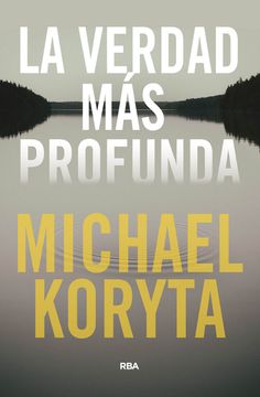 portada La Verdad más Profunda (Novela Policíaca) (in Spanish)