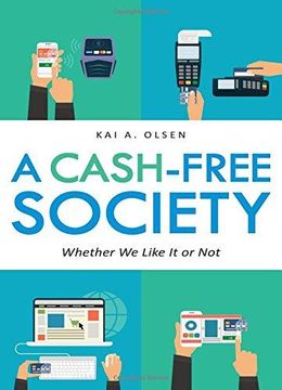 portada A Cash-Free Society: Whether we Like it or not (en Inglés)