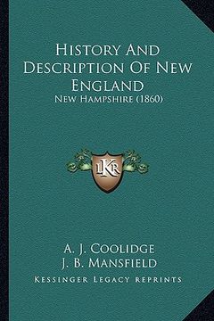 portada history and description of new england: new hampshire (1860) (in English)