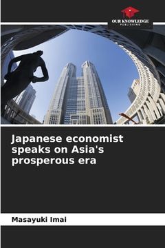 portada Japanese economist speaks on Asia's prosperous era