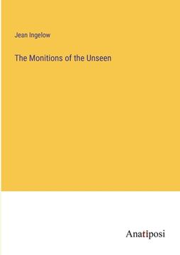 portada The Monitions of the Unseen 