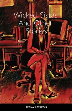 portada Wicked Sistas And Other Stories (in English)
