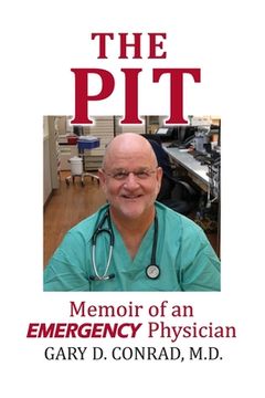 portada The Pit: Memoir of an Emergency Physician (en Inglés)