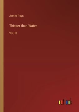 portada Thicker than Water: Vol. III